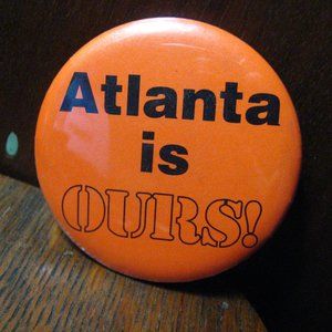 🇺🇸 Atlanta Is Ours! Vintage 1980's Lapel Pin Button